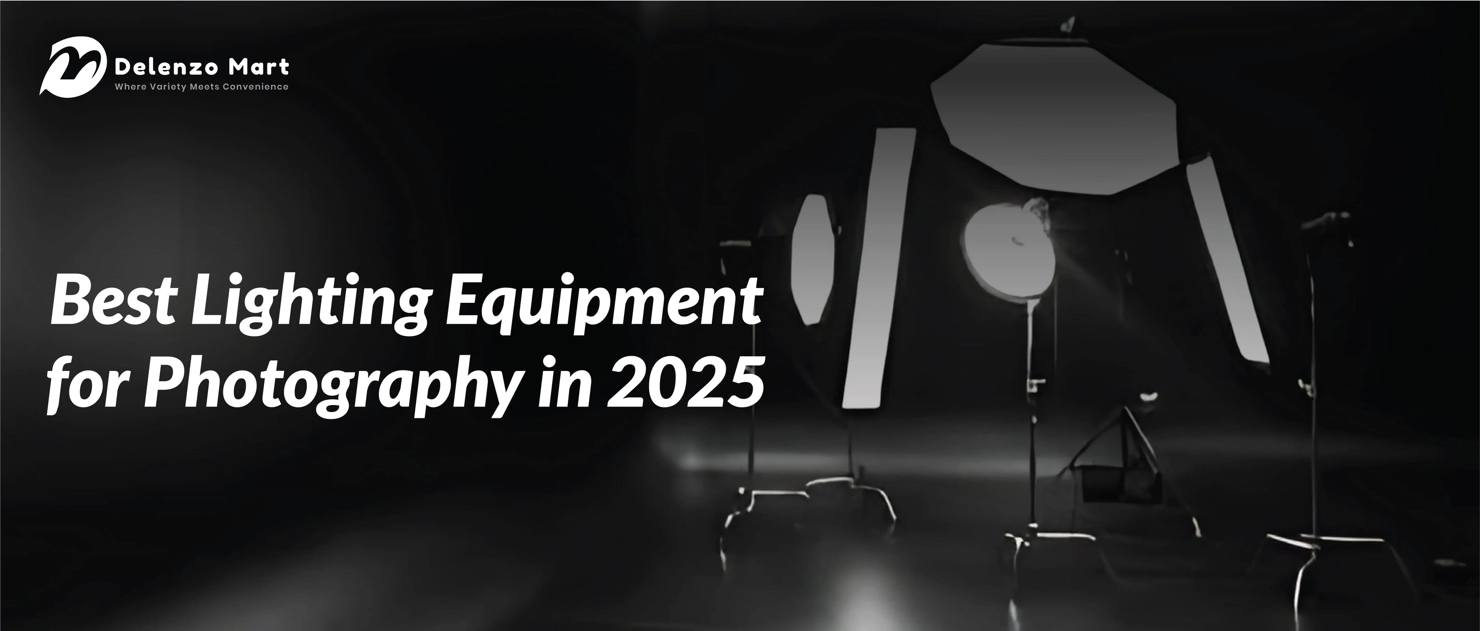 Best Lighting Equipment for Photography in 2025 by Delenzo Mart