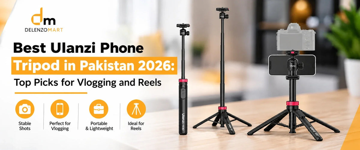 Best Ulanzi Cell Phone Tripod in Pakistan 2026: Top Picks for Vlogging and Reels