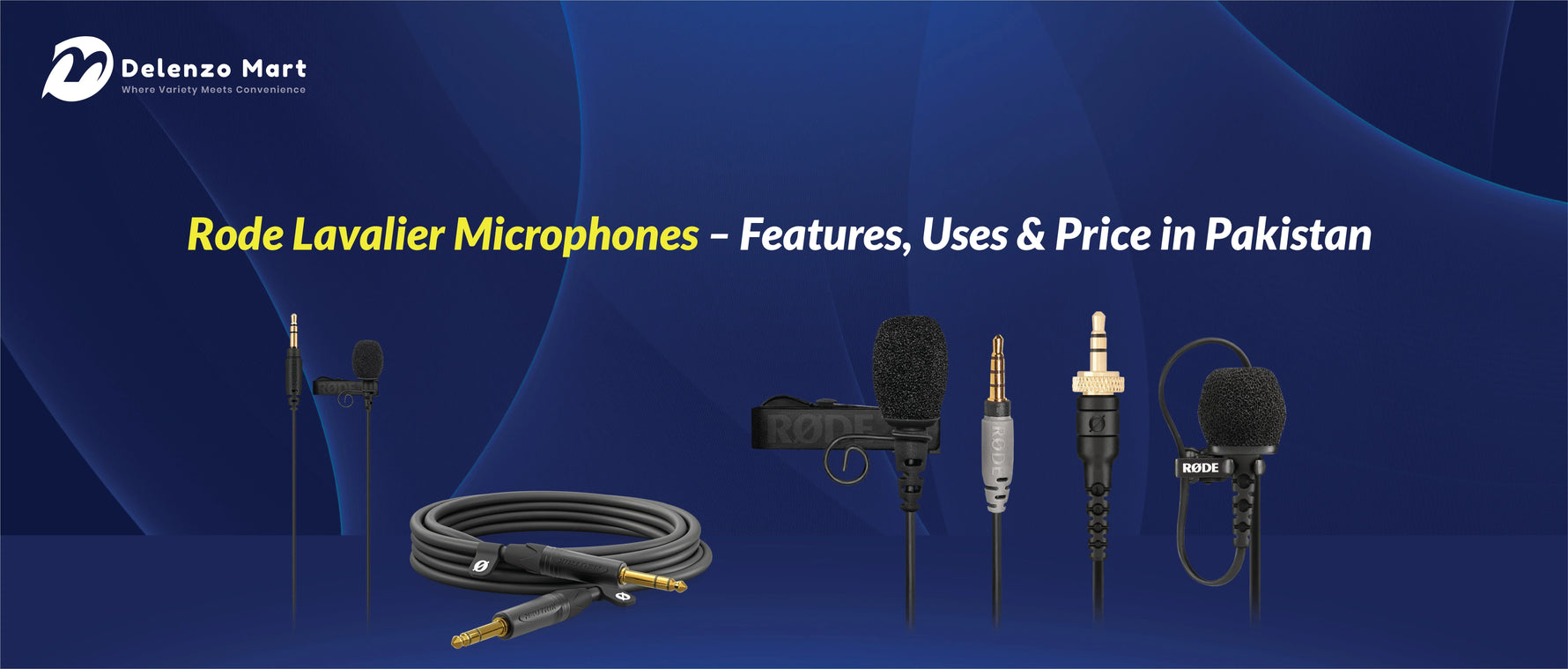 Rode Lavalier Microphones – Features, Uses & Price in Pakistan